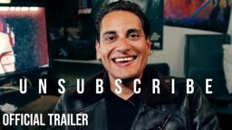 Unsubscribe (Official Trailer)
