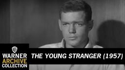 The Young Stranger (Original Theatrical Trailer)