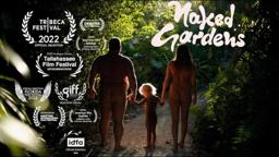 NAKED GARDENS | Official Trailer