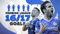 Every Chelsea Goal 2016/17