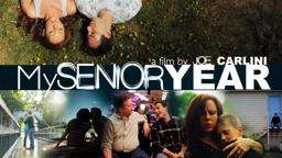 My Senior Year - Trailer