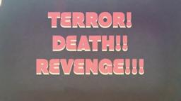Terror! Death!! Revenge!!! Trailer
