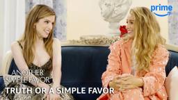 The Cast Plays Truth or A Simple Favor