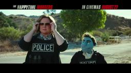 The Happytime Murders - 'Good Time' - In Cinemas Monday