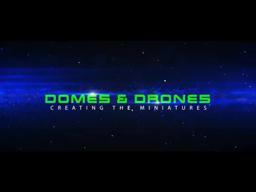 Special Feature Preview - "Domes And Drones - Creating the Miniatures"