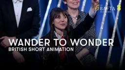 Wander to Wonder takes home the BAFTA for British Short Animation | BAFTA Film Awards 2025