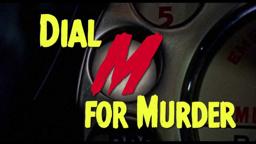 Dial M For Murder official trailer for rerelease