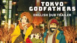 Tokyo Godfathers [Official English Dub Trailer, GKIDS] - Blu-ray/DVD June 2