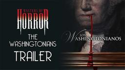 Masters of Horror: The Washingtonians Trailer Remastered HD