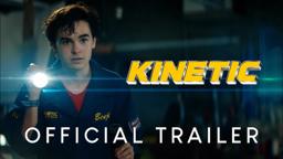 Kinetic | Short Film (Official Trailer)