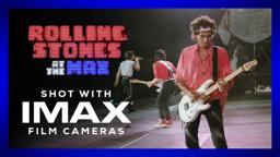 Rolling Stones - At the Max | Official Trailer | Shot With IMAX® Film Cameras
