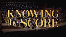 Knowing The Score - Official Trailer (AU)