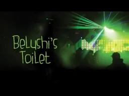 Belushi's Toilet: G-Rated Trailer