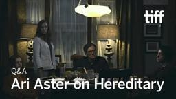 Ari Aster on HEREDITARY [Includes Spoilers]