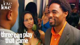 Three Can Play That Game | When Her Ex Shows Up | Love Love