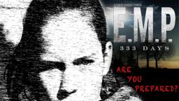 E.M.P. 333 Days - Trailer