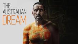 The Australian Dream - Official Trailer