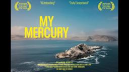 My Mercury - Trailer