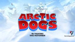 Arctic Dogs | Official Teaser
