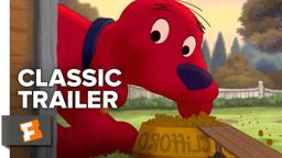 Clifford's Really Big Movie (2004) Official Trailer - John Ritter, Children's Animated Movie HD