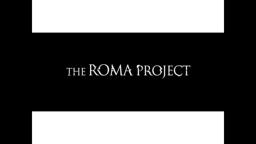 The Roma Project - Instagram Trailer (2015)
