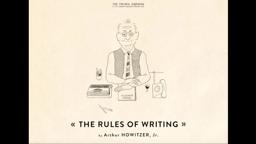 “The Rules of Writing” by Arthur HOWITZER Jr.