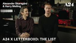 Alexander Skarsgård & Harry Melling | A24 x Letterboxd: The List