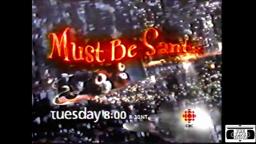 Must Be Santa Promo - CBC 2001