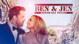Ben and Jen: Never Say Never (trailer)
