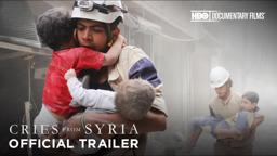 Cries From Syria Trailer (HBO Documentary Films)