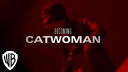 Becoming Catwoman