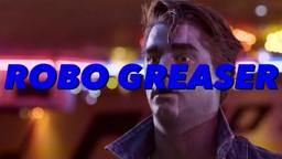 ROBO GREASER | Short Film