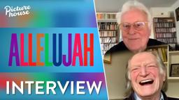 Allelujah | Dir. Richard Eyre & David Bradley Interview