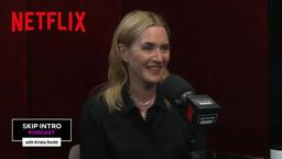Kate Winslet Talks Goodbye June, Directing, and More | Skip Intro