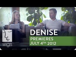 Denise Trailer | Featuring Alison Pill & Chris Messina | WIGS