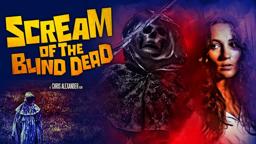 Scream of the Blind Dead | Trailer Premiere