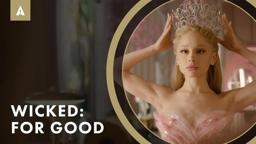 Cynthia Erivo & Ariana Grande Break Down ‘Wicked: For Good’