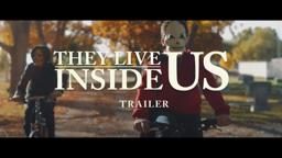 They Live Inside Us (2020) - Official Trailer