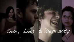Sex Lies & Depravity (2012) Original Trailer - Wade Radford