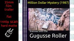 Million Dollar Mystery (1987) 35mm film trailer, flat hard matte, 1440p
