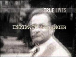 True Lives: Intimate Stranger (Promo)