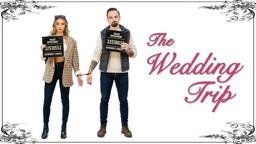 THE WEDDING TRIP | OFFICIAL TRAILER