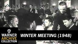 Winter Meeting (Original Theatrical Trailer)