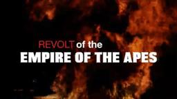 REVOLT OF THE EMPIRE OF THE APES (2017) Trailer [#revoltoftheempireoftheapestrailer]