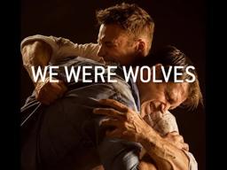 We Were Wolves (2014) - Movie Trailer