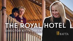 Director Kitty Green on reuniting with Julia Garner and The Royal Hotel's writing battle | BAFTA