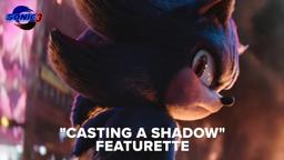"Casting a Shadow" Featurette