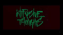 "Intrusive Thoughts" Teaser Trailer (4K)