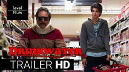 Drinkwater | Official Trailer