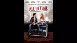 All In Time - Trailer